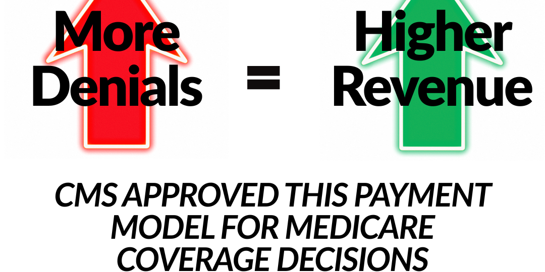 CMS Just Handed Medicare's Coverage Decisions to AI Companies That Profit from Denials